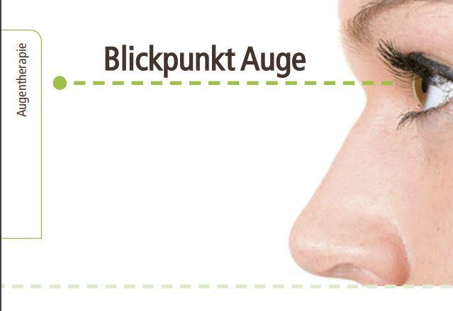 Blickpunkt Auge – Wie Fehlsicht, Kopfschmerz und andere Augenleiden mit alternativen und systemischen Übungen geheilt werden können